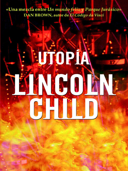 Title details for Utopía by Lincoln Child - Available